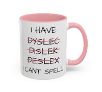 Funny Dyslexia Mug, I Can’t Spell Coffee Cup, Humorous Mug for Friends, Dyslexic Gift, Funny Office Joke, Coworker Gag Gift, Novelty Cup (Pink 11oz, Mug)