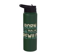 Funny Earth Day 2025 Born to Rewild Climate Change Stainless Steel Insulated Water Bottle