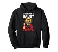 Funny Easter Jesus Shirt Guess Who's Back Pullover Hoodie