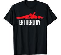 Funny eat Healthy Cotton Men tee Men's Rude Valentine Day Gifts T-Shirt Size XXL Black