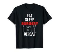 Funny Eat Sleep Surgery Repeat Doctor Surgeon T-Shirt