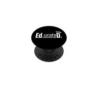 Funny Ed.D. EDD Ed.ucateD. Doctoral Graduate Student PopSockets Adhesive PopGrip