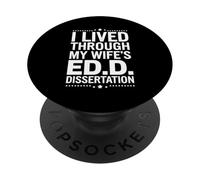 Funny EdD Husband Doctor of Education Dissertation Humor PopSockets Adhesive PopGrip