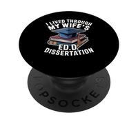 Funny EdD Husband Doctor of Education Dissertation Humor PopSockets Adhesive PopGrip
