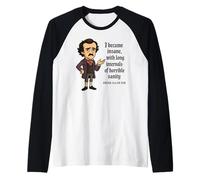 Funny Edgar Allan Poe Quote, Gothic Literature Gift Raglan Baseball Tee