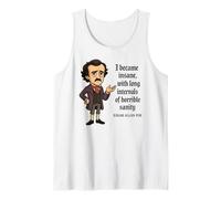 Funny Edgar Allan Poe Quote, Gothic Literature Gift Tank Top