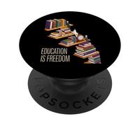 Funny Education Is Freedom Saying Book Shelf Power Women Men PopSockets Adhesive PopGrip