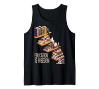 Funny Education is Freedom Saying Book Shelf Power Women Men Tank Top