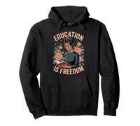 Funny Education Is Freedom Saying Floral Reader Black Women Pullover Hoodie