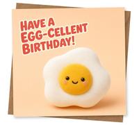 Funny Egg-cellent Birthday Card with Cute Fried Egg Design and Playful Pun for Him, Her, Friend or Family
