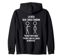 Funny Ehlers-Danlos Syndrome Life With EDS The Jackass Zip Hoodie