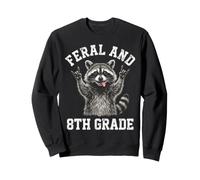 Funny Eighth Grade Feral Raccoon Teacher Back to School Sweatshirt