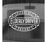 Funny Elderly Driver Please Be Patient Waterproof Car Stickers Decal Sticker Available in 3 Sizes