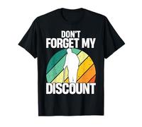 Funny Elderly Gag Senior Citizen - Don't Forget My T-Shirt