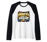 Funny Electrician Spark Fly When I'm Around Joke Pun Quote Raglan Baseball Tee