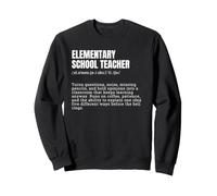 Funny Elementary School Teacher Definition Sweatshirt
