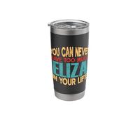 Funny Eliza Personalized Tshirt First Name Joke Item Stainless Steel Insulated Tumbler