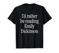 Funny Emily Dickinson Poetry Poet Writer Literary Meme T-Shirt