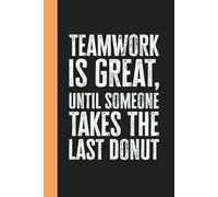 Funny Employee Appreciation Notebook: Gift Idea for Work Anniversary, Coworkers’ Birthday, Team Members & Office Staff Recognition