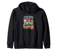 Funny End Of Year Teacher Coffee Countdown Zip Hoodie