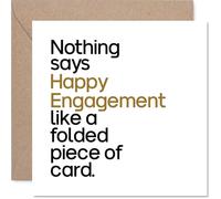 Funny Engagement Card - Tongue-in-cheek Celebration - Bold Black and Gold Design with Playful Engagement Message - 145mm Square, Envelope Included