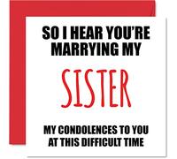 Funny Engagement Cards for Couples - About To Marry My Sister - Congratulations Happy Engagement Gifts, Joke Congrats Card, 145mm Banter Wedding Marriage Greeting Cards