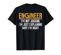 Funny Engineer I'm Not Arguing I'm Just Explaining Value Graphic T-Shirt