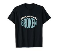 Funny Engineering Fixing What Isn't Broken for Engineer Value Graphic T-Shirt, Men, Black, L
