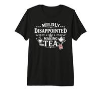 Funny English Cuppa Tea Funny British Tea Attitude Premium T-Shirt