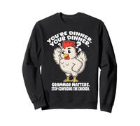 Funny English Teacher Grammar Matters Stop Scaring Chickens Sweatshirt