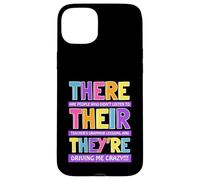 Funny English Teacher There Their They're Grammar Design Case for iPhone 15 Plus