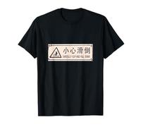 Funny Engrish Signs, Chinese Japanese English translations T-Shirt