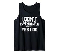 Funny Entrepreneur Joke for Business Owners & CEOS Tank Top