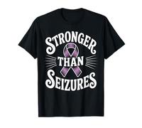 Funny Epilepsy Awareness Stronger Than Seizures T-Shirt