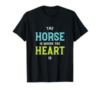 Funny Equestrian The Horse is Where the Heart is Value Graphic T-Shirt