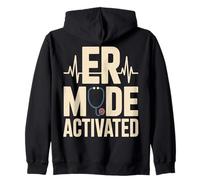 Funny ER Mode Activated Emergency Nurse Doctor Zip Hoodie
