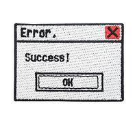 Funny Errors. Success! Error Message Iron-on Patch | Retro Embroidery Patch, Gamers ironable Patch, Iron on Patches, Computers Badges Finally Home