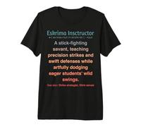 Funny Eskrima Instructor Premium T-Shirt