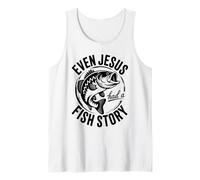 Funny Even Jesus Had a Fish Story Fishing Faith Design Tank Top