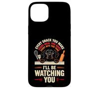 Funny Every Snack you make, I'll be watching Pet Dog Case for iPhone 15 Plus