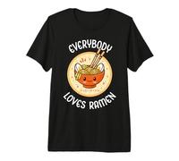 Funny Everybody Loves Ramen Kawaii Cute Japanese Noodle Bowl Premium T-Shirt