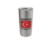 Funny Everyone Relax The Turkish is Here Turkey Flag Quotes Stainless Steel Insulated Tumbler