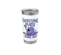 Funny Everything Hurts Years Old Stainless Steel Insulated Tumbler