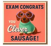 Funny Exam Congratulations Card - Sausage Dog Dachshund in Glasses - You Clever Sausage - Cute Congrats Card for Student, Him or Her