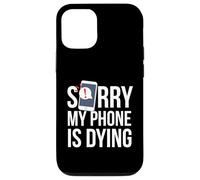 Funny Excuse Sorry My Phone is Dying Tshirt Conversation Case for iPhone 12/12 Pro