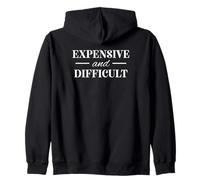 Funny Expensive and Difficult Zip Hoodie