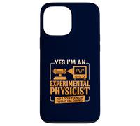Funny Experimental Physicist Sarcastic Physics Lab Humor Case for iPhone 13 Pro Max