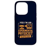 Funny Experimental Physicist Sarcastic Physics Lab Humor Case for iPhone 14 Pro