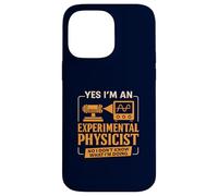 Funny Experimental Physicist Sarcastic Physics Lab Humor Case for iPhone 14 Pro Max