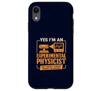 Funny Experimental Physicist Sarcastic Physics Lab Humor Case for iPhone XR